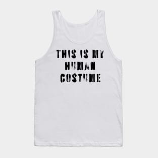 This Is My Human Costume Tank Top